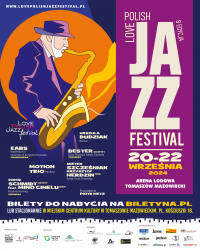 8. Love Polish Jazz Festival – będą gwiazdy i premierowe koncerty